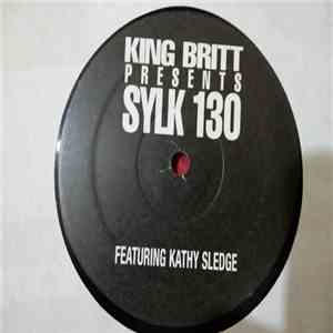 King Britt Presents Sylk 130 Featuring Kathy Sledge - Rising mp3 album