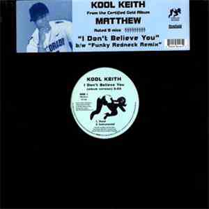 Kool Keith - I Don't Believe You mp3 album