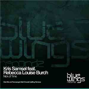 Kris Samsel Feat. Rebecca Louise Burch - Nick Of Time mp3 album