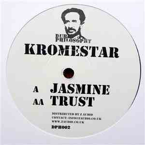 Kromestar - Jasmine / Trust mp3 album