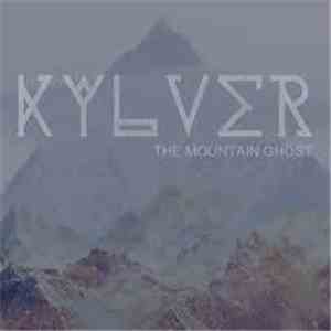 Kylver - The Mountain Ghost mp3 album