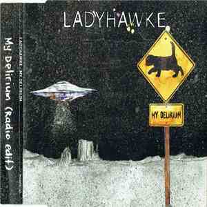 Ladyhawke - My Delirium mp3 album