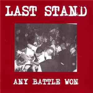 Last Stand - Any Battle Won mp3 album