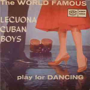 Lecuona Cuban Boys - Play For Dancing mp3 album