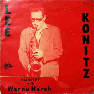 Lee Konitz - Quintet With Warne Marsh mp3 album
