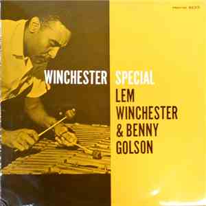Lem Winchester & Benny Golson - Winchester Special mp3 album