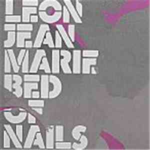 Leon Jean-Marie - Bed Of Nails mp3 album