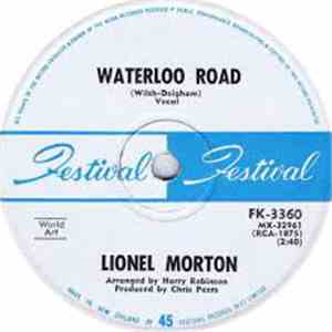 Lionel Morton - Waterloo Road mp3 album