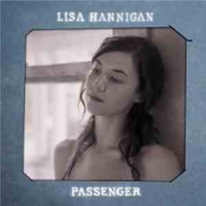Lisa Hannigan - Passenger (Radio Mix) mp3 album