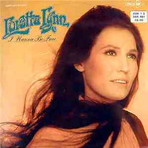 Loretta Lynn - I Wanna Be Free mp3 album