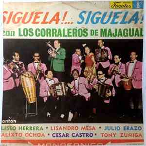 Los Corraleros De Majagual - Siguela!... Siguela! mp3 album