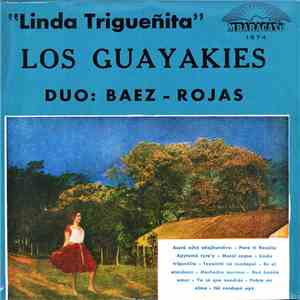 Los Guayakies - Linda Trigueñita mp3 album