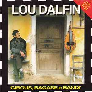 Lou Dalfin - Gibous, Bagase E Bandì mp3 album