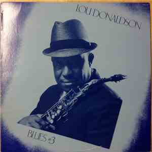 Lou Donaldson - Blues #3 mp3 album