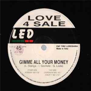 Love 4 Sale - Gimme All Your Money mp3 album