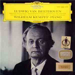 Ludwig van Beethoven / Wilhelm Kempff - Klaviersonaten »Pathétique« / »Mondscheinsonate« / »Pastorale« / Nr. 24 Fis-dur mp3 album