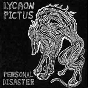 Lycaon Pictus - Personal Disaster mp3 album