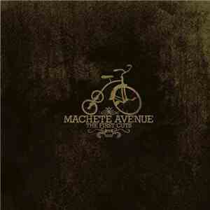 Machete Avenue - The First Cuts mp3 album