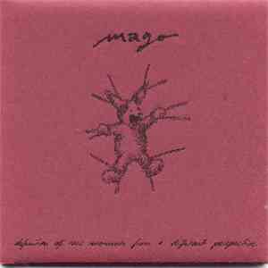 Mago - Definition Of Raw Moments From A Different Perspective mp3 album