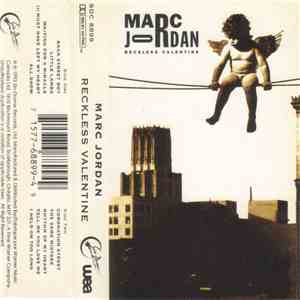 Marc Jordan - Reckless Valentine mp3 album