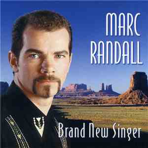 Marc Randall - Brand New Singer mp3 album
