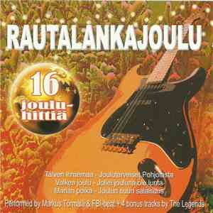 Markus Törmälä & FBI-Beat / The Legends  - Rautalankajoulu - 16 Jouluhittiä mp3 album