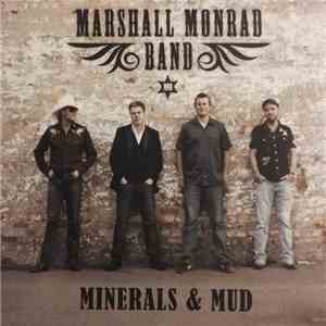 Marshall Monrad Band - Minerals & Mud mp3 album