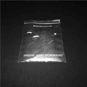Mausoleum - Pride And Torment mp3 album