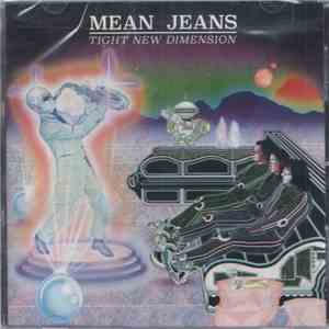 Mean Jeans - Tight New Dimension mp3 album