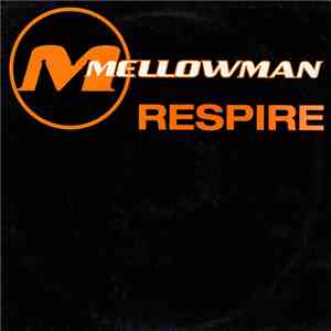 Mellowman - Respire mp3 album