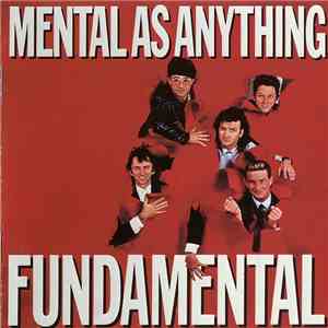 Mental As Anything - Fundamental mp3 album