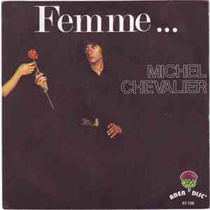 Michel Chevalier - Femme... mp3 album