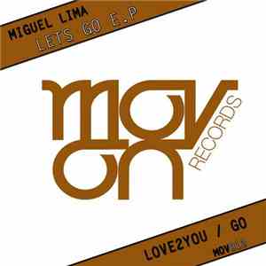 Miguel Lima - Let's Go E.P mp3 album