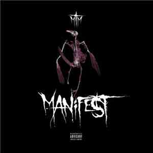 Mikey The Magician - Manifest mp3 album