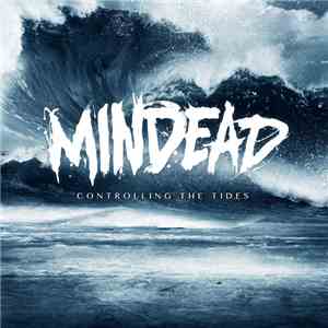 Mindead - Controlling The Tides mp3 album