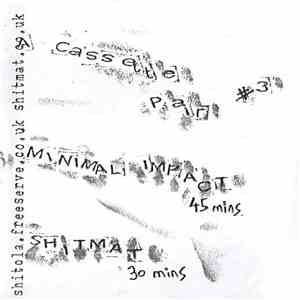 Minimal Impact / Shitmat - A Cassette Pair #3 mp3 album