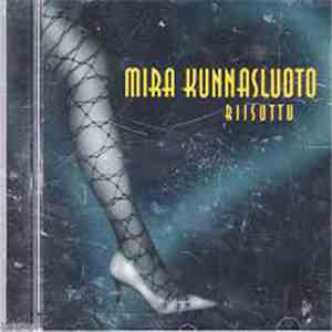 Mira Kunnasluoto - Riisuttu mp3 album