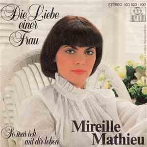 Mireille Mathieu - Die Liebe Einer Frau mp3 album