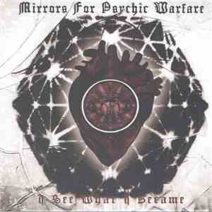 Mirrors For Psychic Warfare - I See What I Became mp3 album