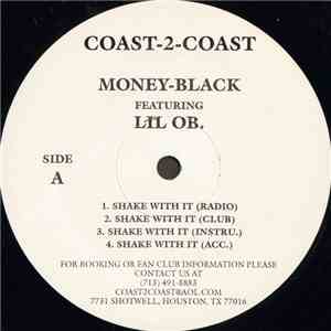 Money-Black Featuring Lil OB - Shake With It / What It Do mp3 album