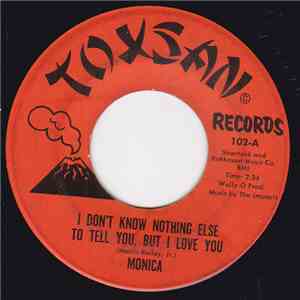 Monica  - I Don't Know Nothing Else To Tell You, But I Love You mp3 album