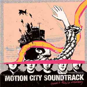 Motion City Soundtrack - Commit This To Memory mp3 album