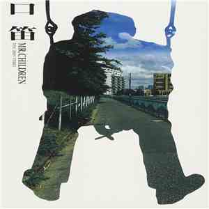 Mr.Children - 口笛 mp3 album