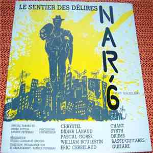 Nar'6 - Le Sentier Des Délires mp3 album