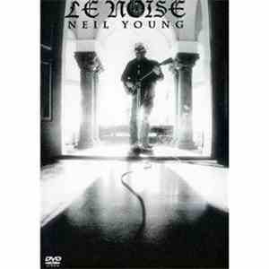 Neil Young - Le Noise mp3 album
