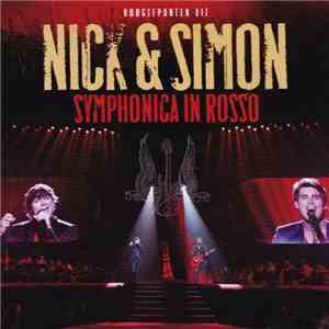 Nick & Simon - Hoogtepunten Uit Symphonica In Rosso mp3 album