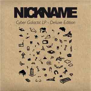 Nick Name - Cyber Galactic LP mp3 album