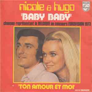 Nicole & Hugo - Baby-Baby / Ton Amour Et Moi mp3 album