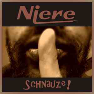 Niere - Schnauze! mp3 album