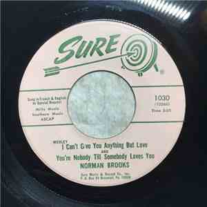 Norman Brooks - I Can't Give You Anything But Love / Just A Dream Away mp3 album